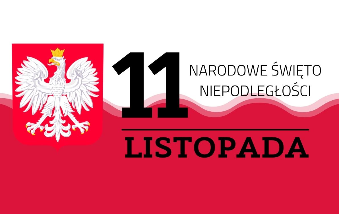 Po lewej stronie obrazka jest godło Polski. Na środku znajduje się napis z datą 11 listopada oraz napis Narodowe Święto Niepodległości. Tłem obrazka jest biało-czerwona flaga.