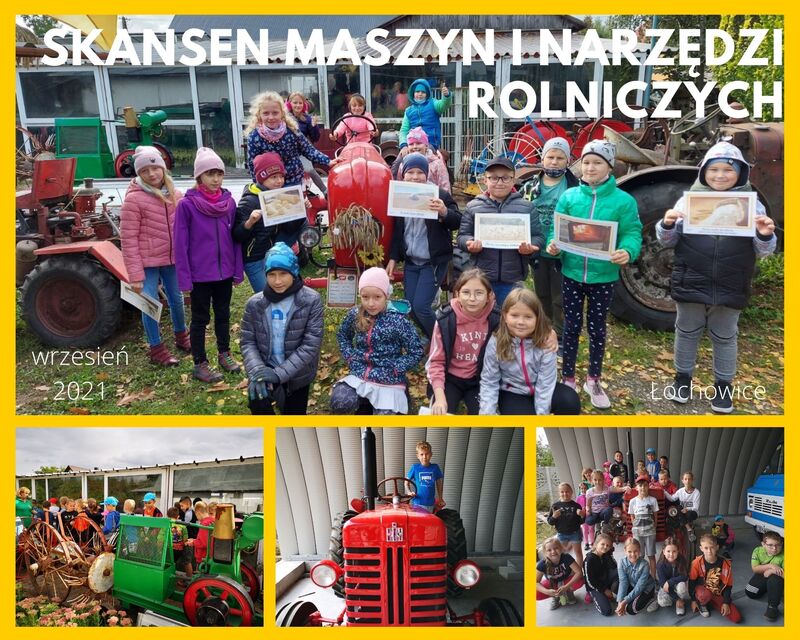 Skansen Łochowice Kolaż czterech zdjęć przedstawiających uczniów klas trzecich w Skansenie Maszyn i Narzędzi Rolniczych w Łochowicach