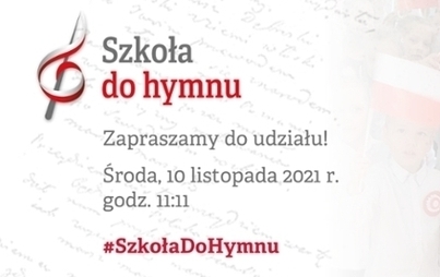 Zdjęcie do Szkoła do hymnu!