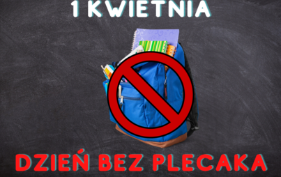 Zdjęcie do &ldquo;No backpack day&rdquo; - dzień bez plecaka