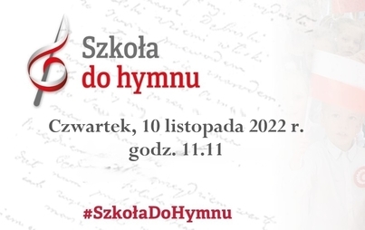 Zdjęcie do Szkoła do hymnu!