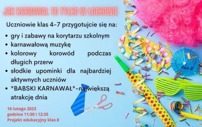 Zdjęcie do Jak karnawał, to tylko w ...Łochowie
