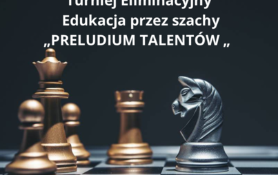 Zdjęcie do Edukacja przez szachy - preludium talent&oacute;w
