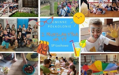 Zdjęcie do P&oacute;łkolonie letnie 2021/2022 zakończone