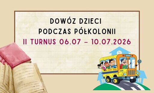 Zdjęcie do KOMUNIKAT - Dowozy podczas p&oacute;łkolonii